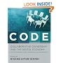 Code: Collaborative Ownership and the Digital Economy (Leonardo Book)