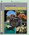 Introduction to the NIKON D70/D70s  Digital SLR