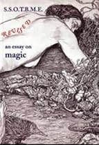 SSOTBME Revised: An Essay on Magic