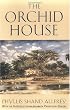 The Orchid House