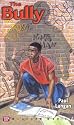 The Bully (Bluford High Series #5)