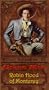 Cisco Kid: Robin Hood of Monterey [VHS]