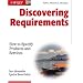 Discovering Requirements: How to Specify Products and Services