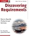 Discovering Requirements: How to Specify Products and Services