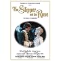 The Slipper and the Rose