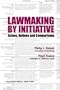 Lawmaking by Initiative - Vol. 4
