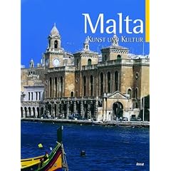 Malta. Kunst und Kultur (Gebundene Ausgabe)