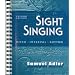 Sight Singing: Pitch, Interval, Rhythm (Second Edition)