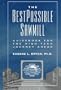The Best Possible Sawmill: Guidebook for the High-Tech Journey Ahead