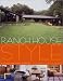 Ranch House Style