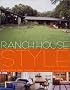 Ranch House Style
