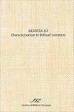 Semeia 63: Characterization in Biblical Literature
