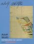 Adolf Wolfli: Draftsman, Writer, Poet, Composer (Cornell Studies in the History of Psychiatry)