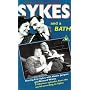 Sykes And A Bath