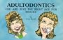 Adultodontics: You Are Just the Right Age for Braces