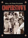 Cooperstown: Hall Of Fame Players