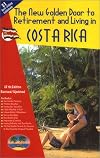 The New Golden Door to Retirement and Living in Costa Rica