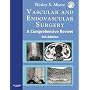 Vascular and Endovascular Surgery: A Comprehensive Review, Textbook with CD-ROM