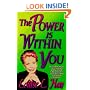 The Power is within You