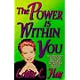 The Power is Within You