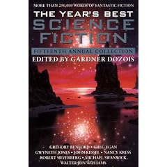 The Year's Best Science Fiction: Fifteenth Annual Collection