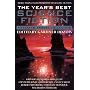 The Year's Best Science Fiction: Fifteenth Annual Collection