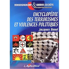 Encyclop�die des terrorismes et Violences politiques