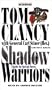 Shadow Warriors: Inside the Special Forces (Study in Command)