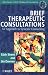 Books : Brief Therapeutic Consultations: An Approach to Systemic Counselling (Wiley Series in Brief Therapy & Counselling)
