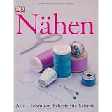 N�hen: Alle Techniken Schritt f�r Schrittvon "Dorling Kindersley"