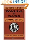 Walls & Bars: Prisons & Prison Life In The "Land Of The Free"