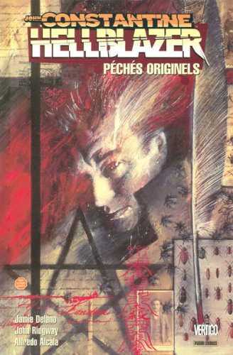 Hellblazer - John Constantine, Tome 1 : P�ch�s originels