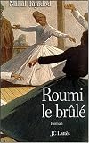 Roumi le brûlé