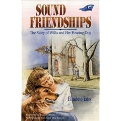 Sound Friendships: The Story of Willa and Her Hearing Dog