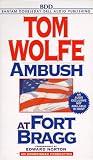 Ambush at Fort Bragg