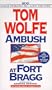 Ambush at Fort Bragg