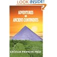 Adventures on Ancient Continents by Cecelia Frances Page