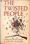 The Twisted People: A Peter Styles Mystery