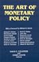 The Art of Monetary Policy