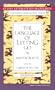 The Language of Letting Go (Western Life Series)