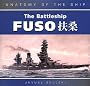 The Battleship Fuso: Fuso (Anatomy of the Ship)