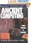 Ancient Computing (Ancient Technology)