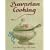 Bavarian Cooking (German Cookery Series)