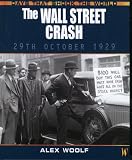 The Wall Street Crash (Days That Shook The World)
