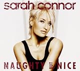Naughty But Nice - Sarah Connor