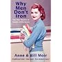 Why Men Don't Iron: The New Reality of Gender Differences