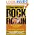 The Best in Rock Fiction
