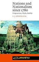 Nations and Nationalism since 1780: Programme, Myth, Reality (Canto)