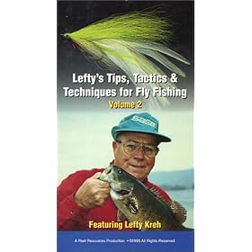 Lefty's Tips, Tactics & Techniques for Fly Fishing Volume 2 [VHS]