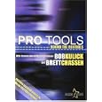 Pro Tools: Behind The Controls how to learn Digidesign Pro Tools instructional video